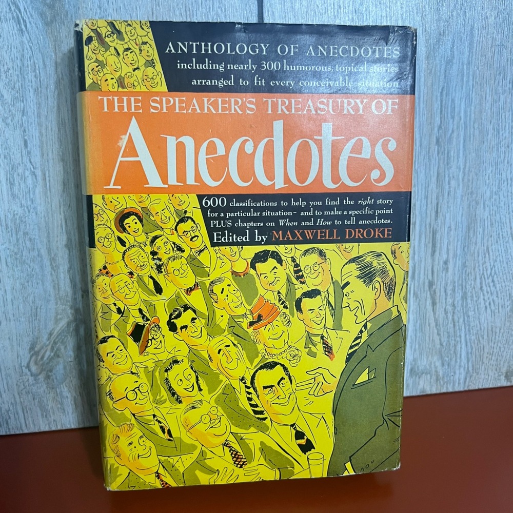 The Speaker's Treasury of Anecdotes Maxwell Droke 1948 Vintage Hardcover Book